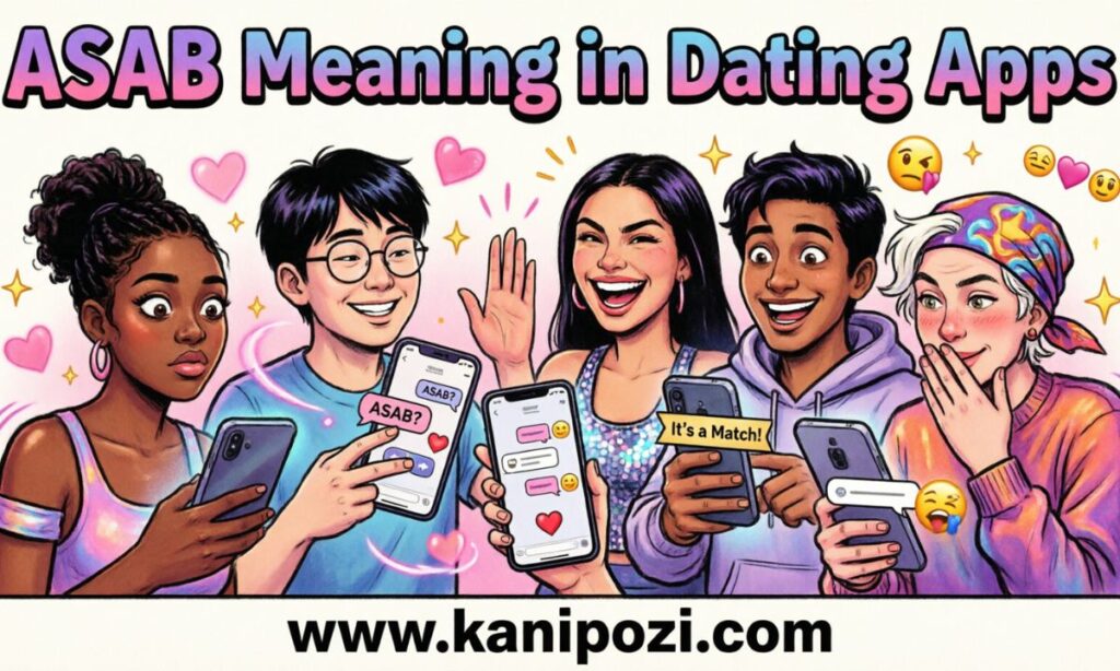ASAB Meaning in Dating Apps