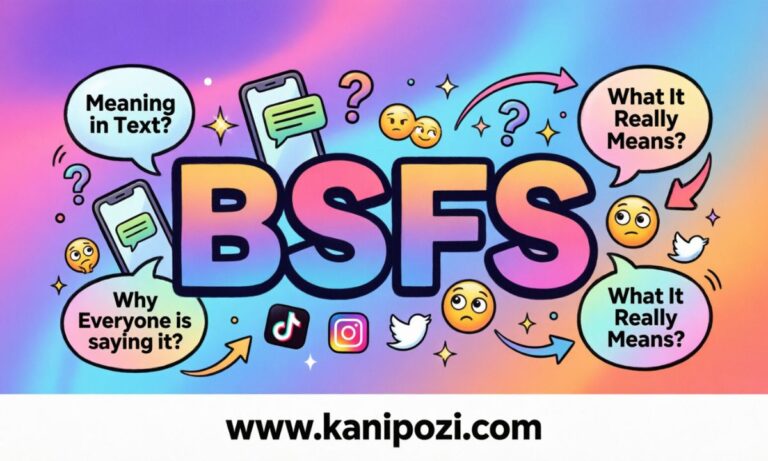 BSFS Meaning in Text