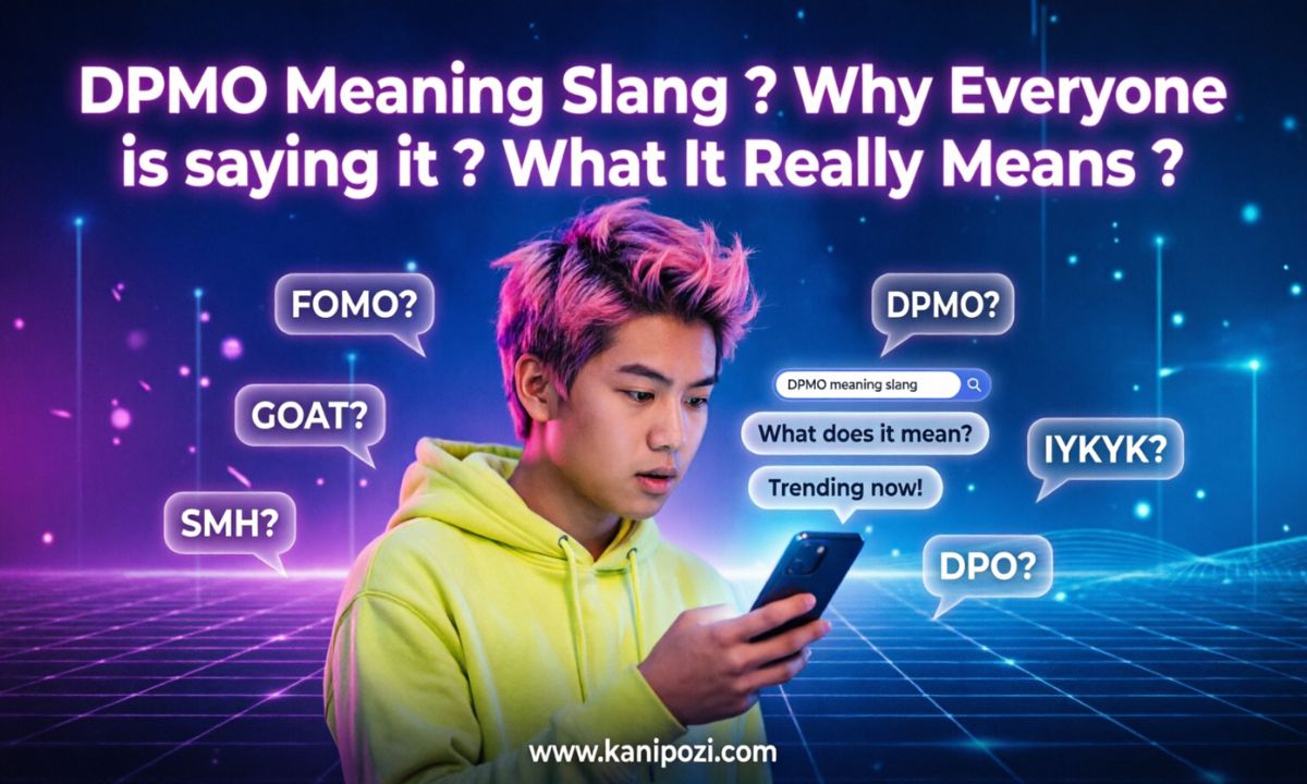 DPMO Meaning Slang