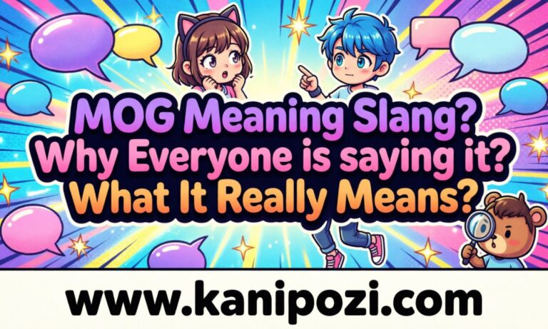MOG Meaning Slang