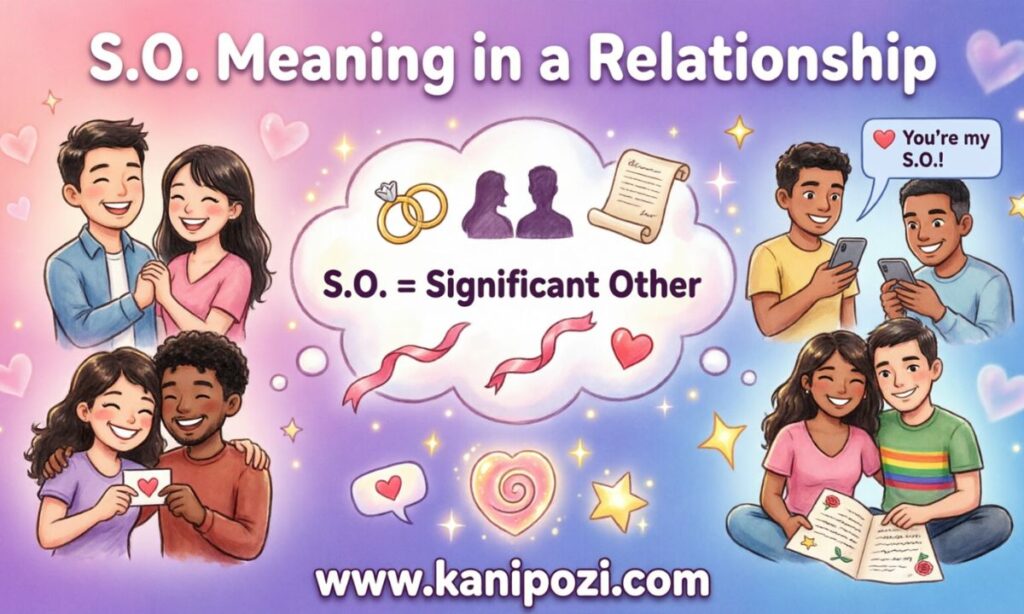 S O Meaning in a relationship