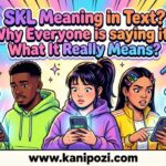 SKL Meaning