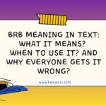 BRB Meaning in Text