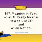BTA Meaning in Text