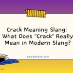 Crack Meaning Slang