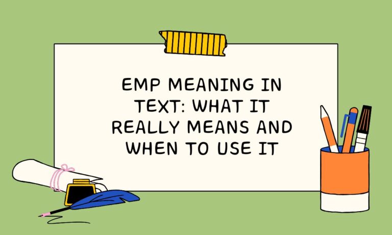 EMP Meaning in Text