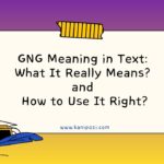 GNG Meaning in Text What It Really Means and How to Use It Right