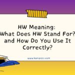 HW Meaning