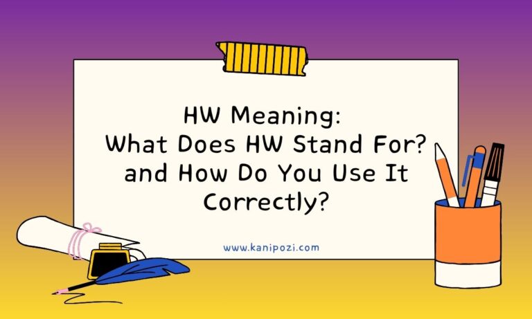 HW Meaning