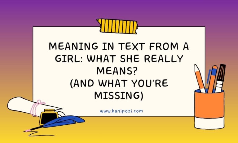 Meaning in Text from a Girl