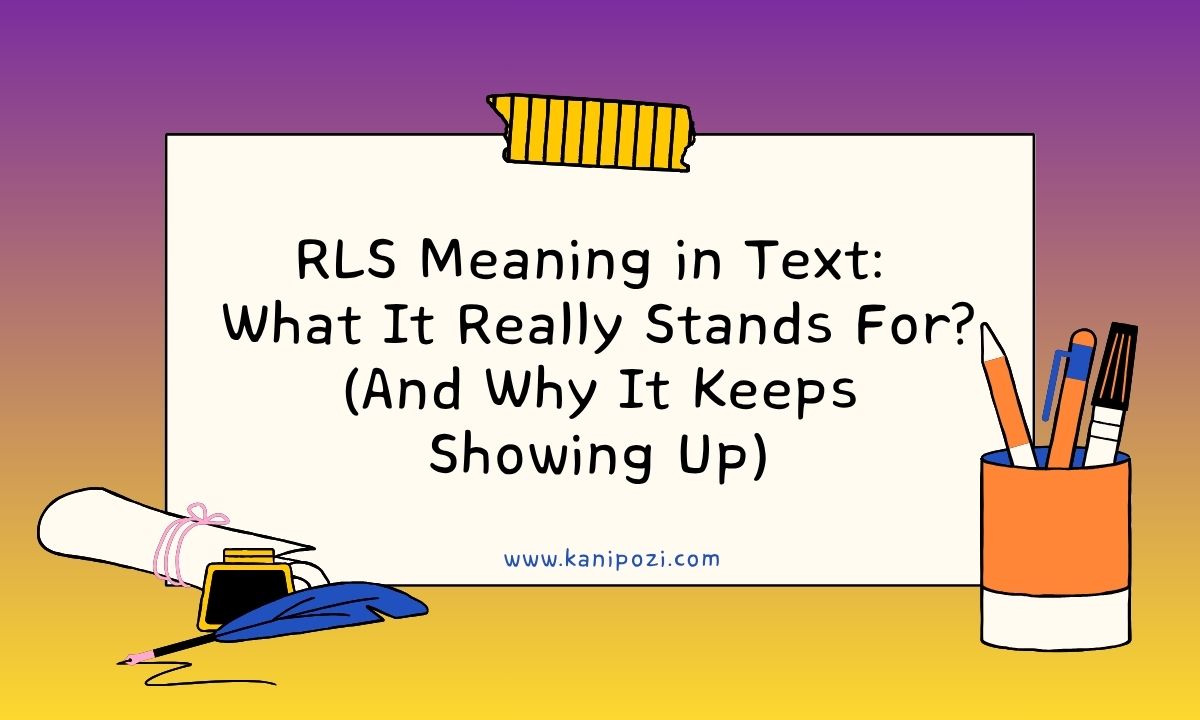 RLS Meaning in Text