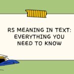 RS Meaning in Text