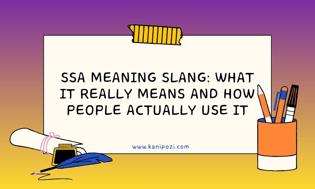 SSA Meaning Slang
