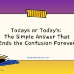 Todays or Today's