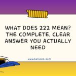 What Does 222 Mean