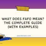What Does FAFO Mean