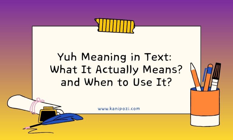 Yuh Meaning in Text