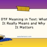 DTF Meaning in Text