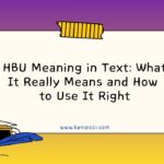 HBU Meaning in Text