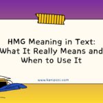 HMG Meaning in Text