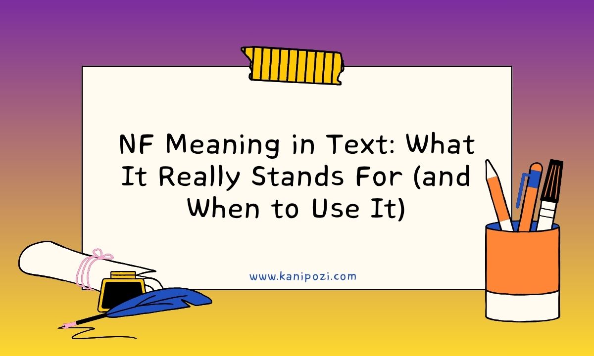 NF Meaning in Text