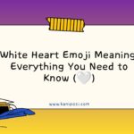 White Heart Emoji Meaning Everything You Need to Know